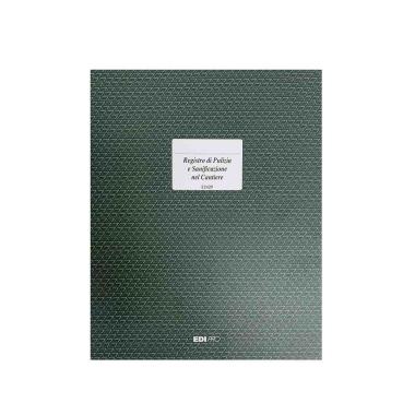 Edipro - registro di pulizia e sanificazione nel cantiere 32 pagine - formato 31 x 24,5 cm