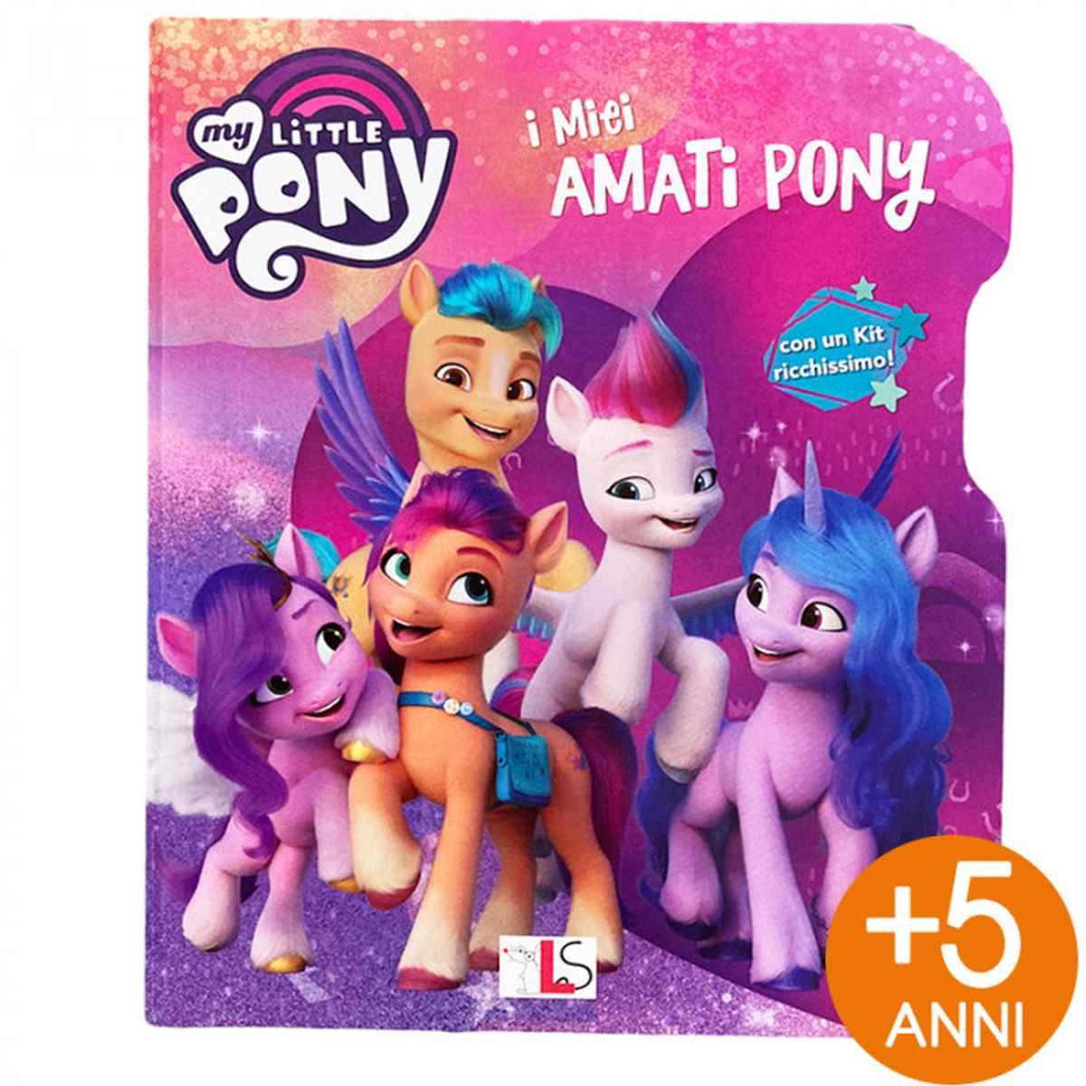 Liscianilibri my little pony - i miei amati pony
