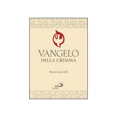 Vangelo della cresima. testo cei