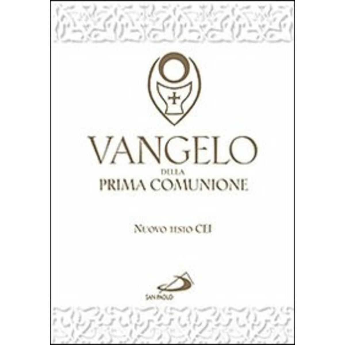 Vangelo della prima comunione. testo cei
