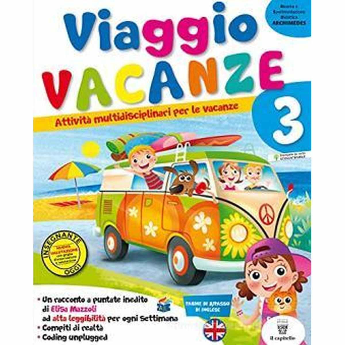Viaggio vacanze. per la scuola elementare. vol. 3