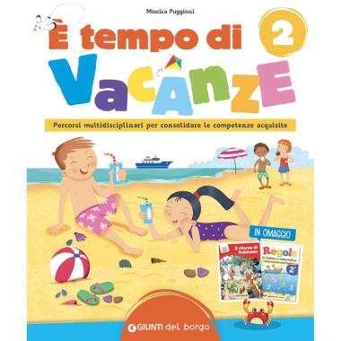 È tempo di vacanze. vol. 2