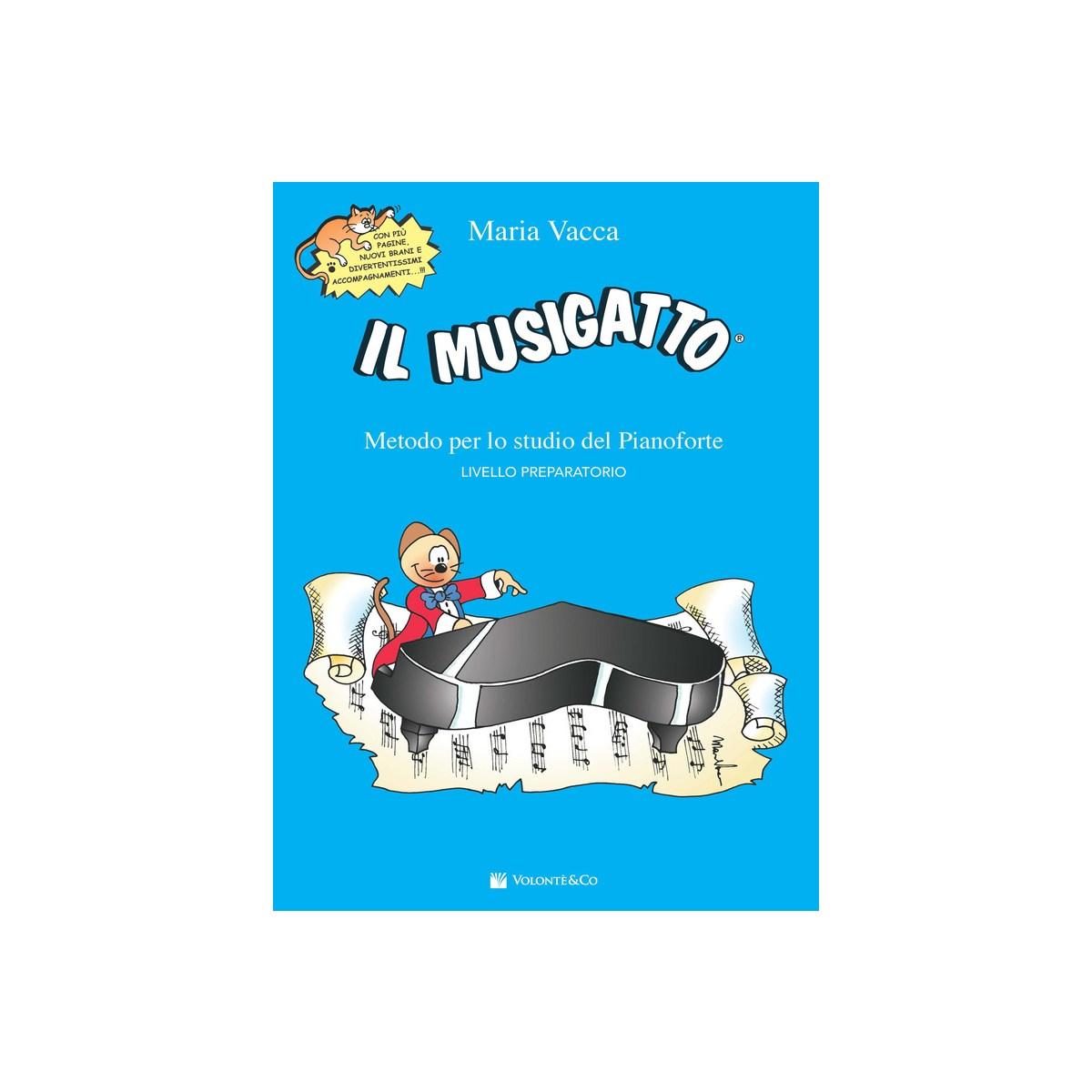 Il musigatto. metodo per lo studio del pianoforte. livello preparatorio. nuova ediz.